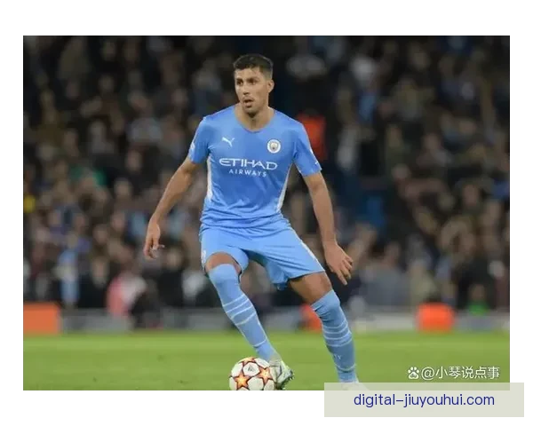 曼城确认罗德里将赴马德里进行康复治疗计划球队中场恢复进程受关注